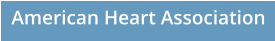 American Heart Association